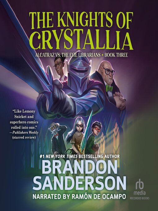 Title details for Alcatraz Versus the Knights of Crystallia by Brandon Sanderson - Wait list